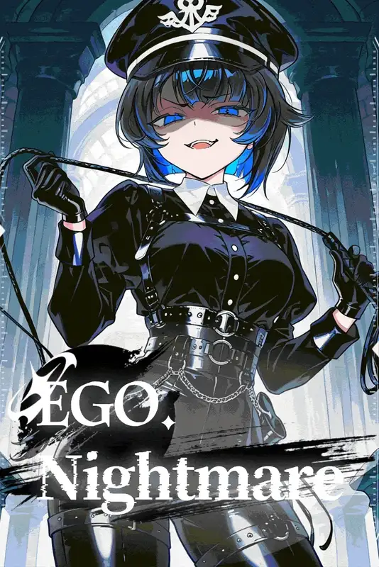 EGO. Nightmare